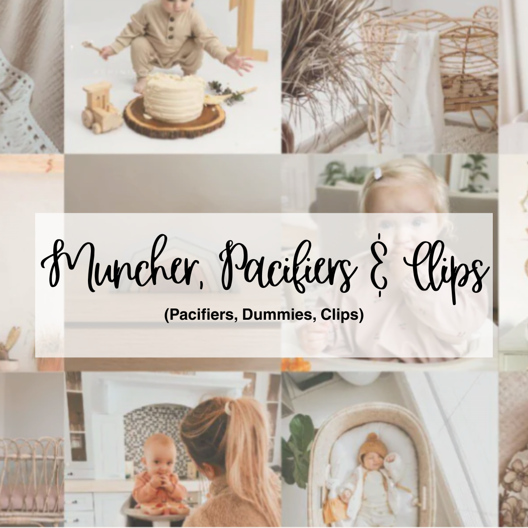 Muncher, Pacifiers and Clips